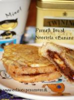 French Toast/Pain Perdu con Crema di Nocciole e Banane - Panito